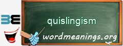 WordMeaning blackboard for quislingism